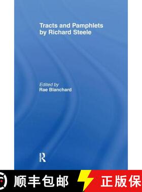 【3-4周达】Tracts and Pamphlets by Richard Steele [9781138985872]
