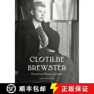 Clotilde Brewster Pioneering Architect 4周达 Woman 9781848226951