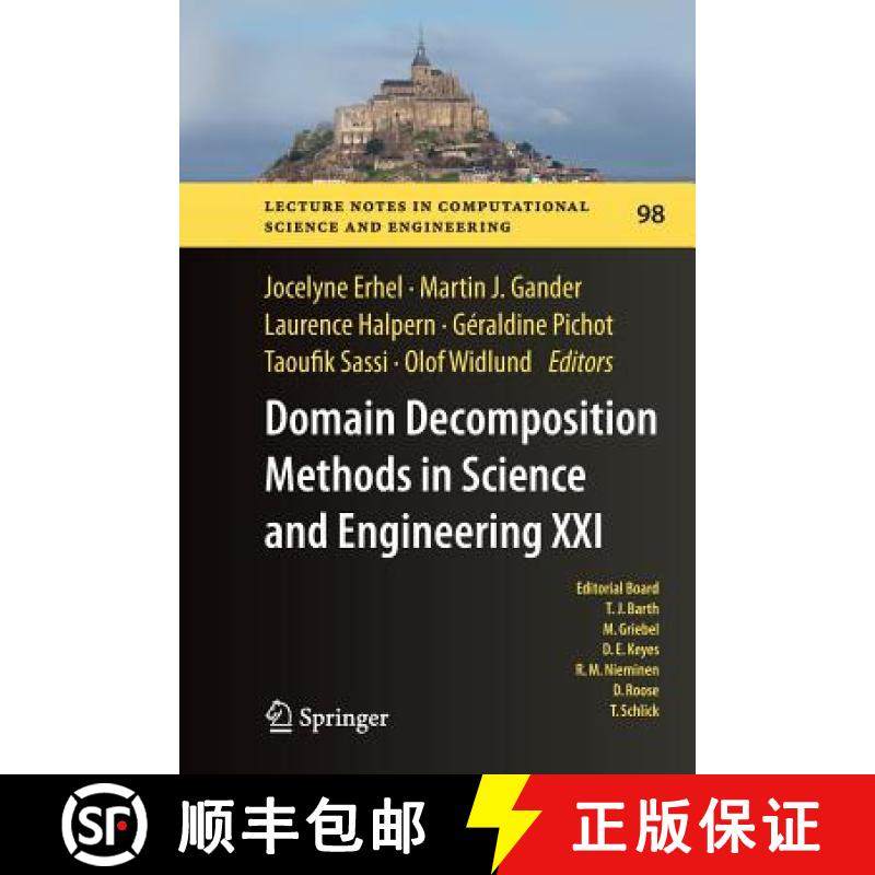【3-4周达】Domain Decomposition Methods in Science and Engineering XXI [9783319355481]