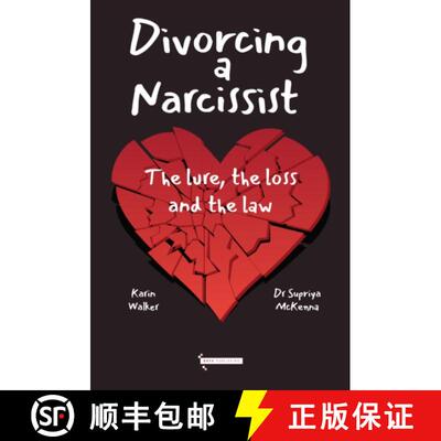 【3-4周达】Divorcing a Narcissist: The Lure, The Loss and the Law [9781738535538]
