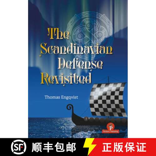【3-4周达】精装 The Scandinavian Defense Revisited : A Cold Blooded Counter to 1. e4! [9789493435070]
