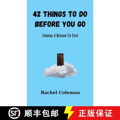 【3-4周达】42 Things To Do Before You Go: Finding a Reason to Stay [9798989461301]