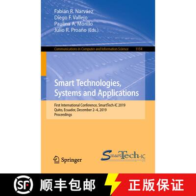 【3-4周达】Smart Technologies, Systems and Applications : First International Conference, SmartTech-I... [9783030467845]