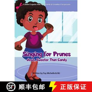 【3-4周达】Singing For Prunes [9781088156407]