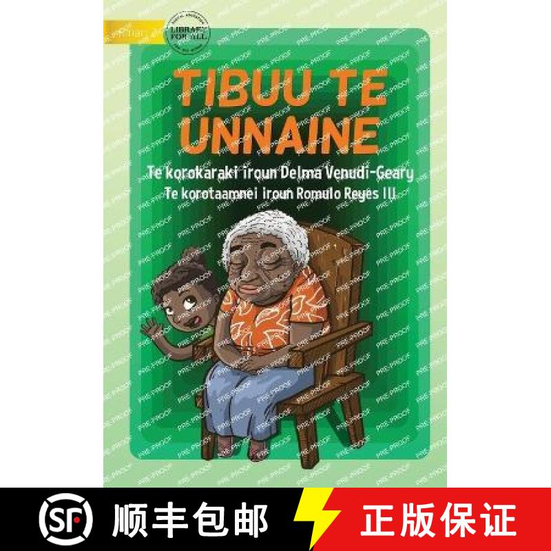 【3-4周达】My Nanna - Tibuu te Unnaine (Te Kiribati) [9781922835802]