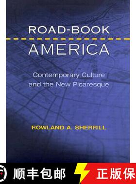 【3-4周达】Road-Book America: Contemporary Culture and the New Picaresque [9780252025464]