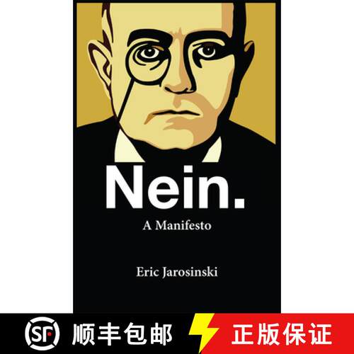 【3-4周达】Nein. a Manifesto [9780802124371]