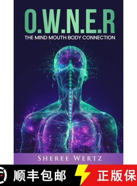 【3-4周达】O.W.N.E.R: The Mind, Mouth, Body Connection [9781966798057]