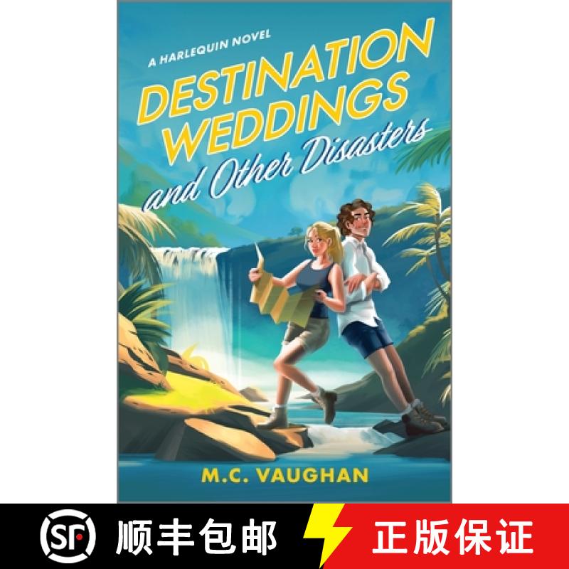 【3-4周达】Destination Weddings and Other Disasters: A Spicy Enemies to Lovers Adventure ROM Com [9781335575012]