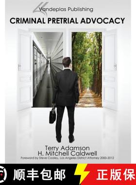 【3-4周达】Criminal Pretrial Advocacy - First Edition 2013 [9781600421884]