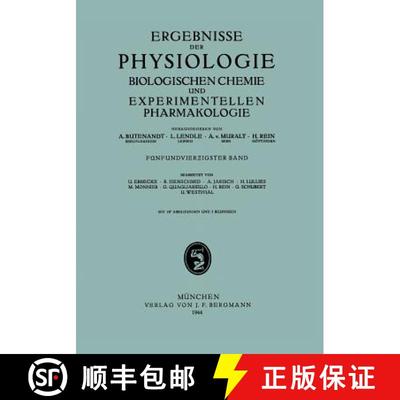 【3-4周达】Ergebnisse Der Physiologie Biologischen Chemie Und Experimentellen Pharmakologie: Fünfund... [9783642494345]