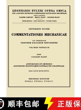 【3-4周达】Commentationes Mechanica: Ad Theoriam Corporum Rigidorum Pertinentes [9783764314385]