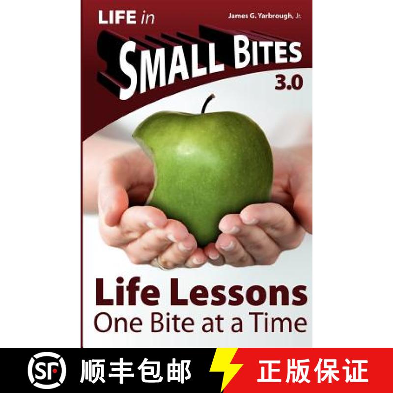 【3-4周达】Small Bites: Life Lessons - 3.0: One Bite at a Time [9781938682186]