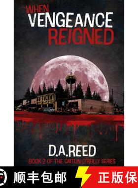 【3-4周达】When Vengeance Reigned [9780359917983]