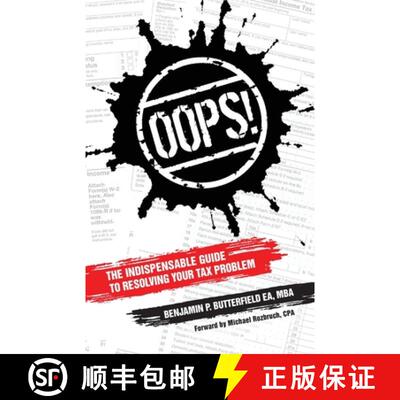 【3-4周达】Oops!: The Indispensable Guide to Resolving Your Tax Problem [9781962956413]