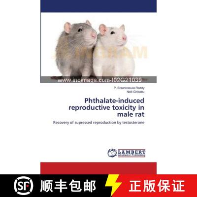 预订 Phthalate-induced reproductive toxicity in male rat [9783659173479]