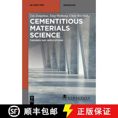 【3-4周达】Cementitious Materials Science: Theories and Applications [9783110572094]