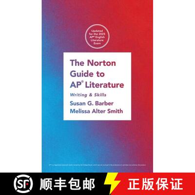 【3-4周达】精装 The Norton Guide to AP® Literature: Writing and Skills (First Edition) [9781324087229]