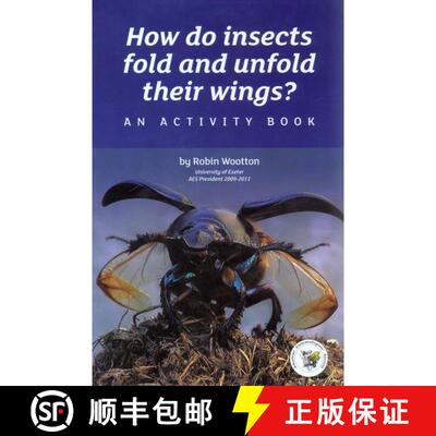 【3-4周达】How Do Insects Fold and Unfold Their Wings? [9780957149106]