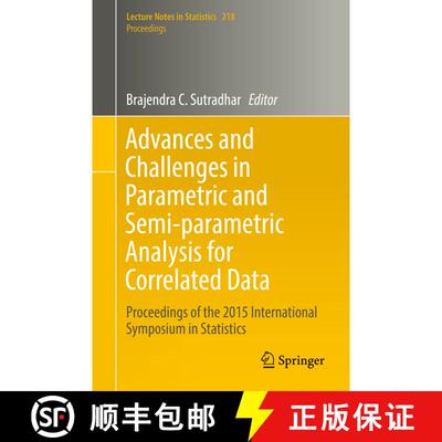 【3-4周达】Advances and Challenges in Parametric and Semi-parametric Analysis for Correlated Data : P... [9783319312583]