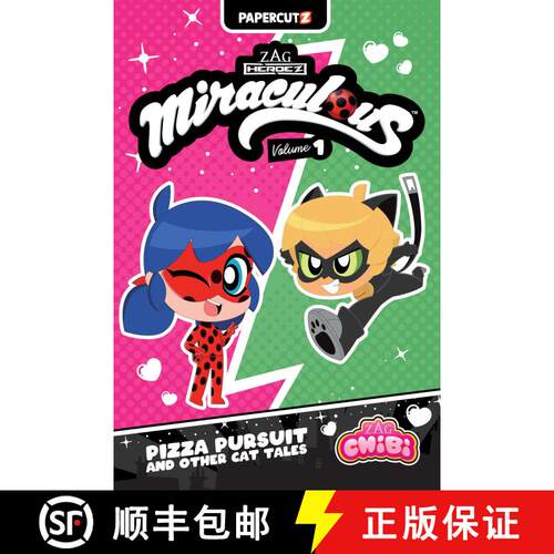 【3-4周达】Miraculous Ladybug - Chibi Vol. 1: Pizza Pursuit and Other Cat Tales (Not for Online) [9781545811511]