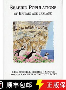 【3-4周达】Seabird Populations of Britain and Ireland: Results of the Seabird 2000 Census (1998-2002) [9780713669015]