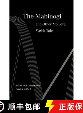 【3-4周达】The Mabinogi and Other Medieval Welsh Tales (Second Edition) [9780520309586]