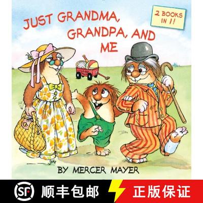 【3-4周达】Just Grandma, Grandpa, and Me (Little Critter) [9780553539868]
