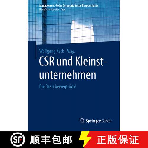 【3-4周达】CSR und Kleinstunternehmen : Die Basis bewegt sich! (1. Aufl. 2017) [9783662536278]