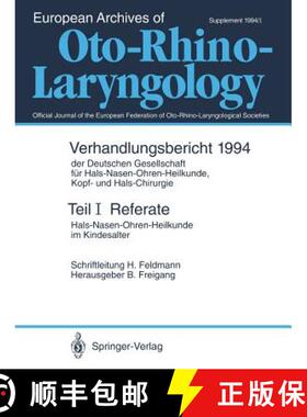 【3-4周达】Referate: Hals-Nasen-Ohren-Heilkunde Im Kindesalter [9783540576624]