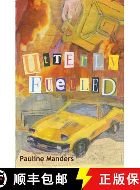 预订 Utterly Fuelled [9781912861033]