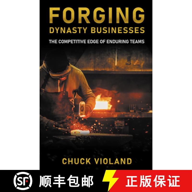 预订 Forging Dynasty Businesses: The Competitive Edge of Enduring Teams [9781637425244]
