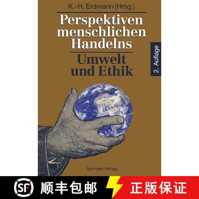 【3-4周达】Perspektiven menschlichen Handelns: Umwelt und Ethik (2. Auflage 1993) [9783540565109]