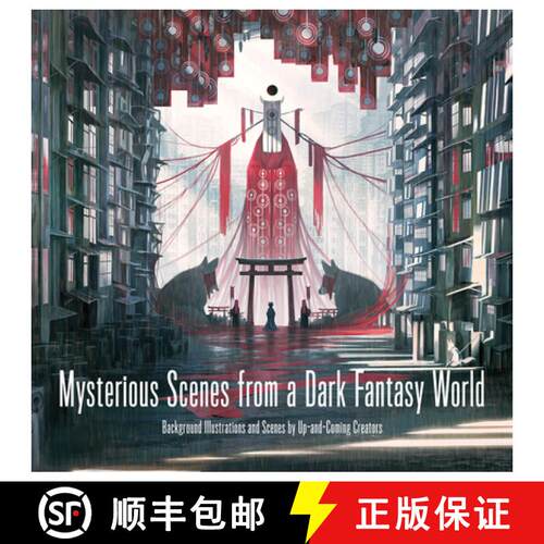 Mysterious Scenes from a Dark Fantasy World: Background Illustrations and Scenes by Up-And-Coming Cre... [9784756253927]