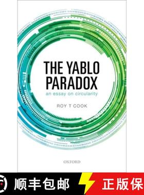 【3-4周达】The Yablo Paradox: An Essay on Circularity [9780199669608]