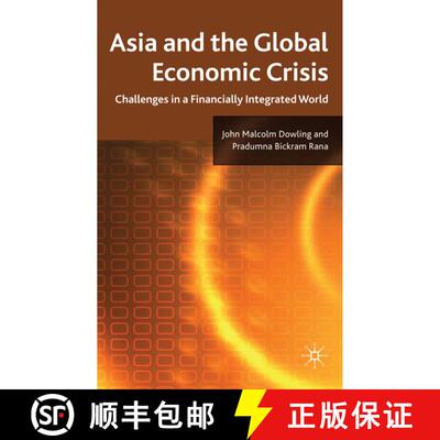 【3-4周达】精装 Asia and the Global Economic Crisis: Challenges in a Financially Integrated World [9780230273634]