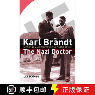 Nazi and Karl The Reich 预订 Third Doctor Brandt Power Medicine 9781847250315 the