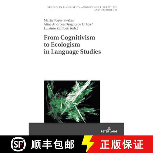 【3-4周达】精装 From Cognitivism to Ecologism in Language Studies [9783631884737]