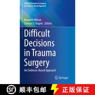 【3-4周达】Difficult Decisions in Trauma Surgery: An Evidence-Based Approach [9783030816698]