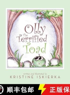【3-4周达】Olly The Terrified Toad; Special Edition [9780692158524]