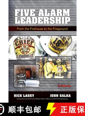 【3-4周达】Five Alarm Leadership: From the Firehouse to the Fireground [9781593702342]