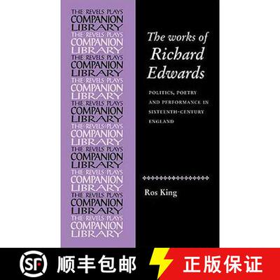 【3-4周达】Revels Plays Companion Library : Politics, poetry and performance in sixteenth century Eng... [9780719080661]