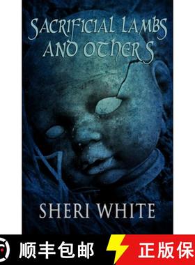 【3-4周达】Sacrificial Lambs and Others [9781948929950]