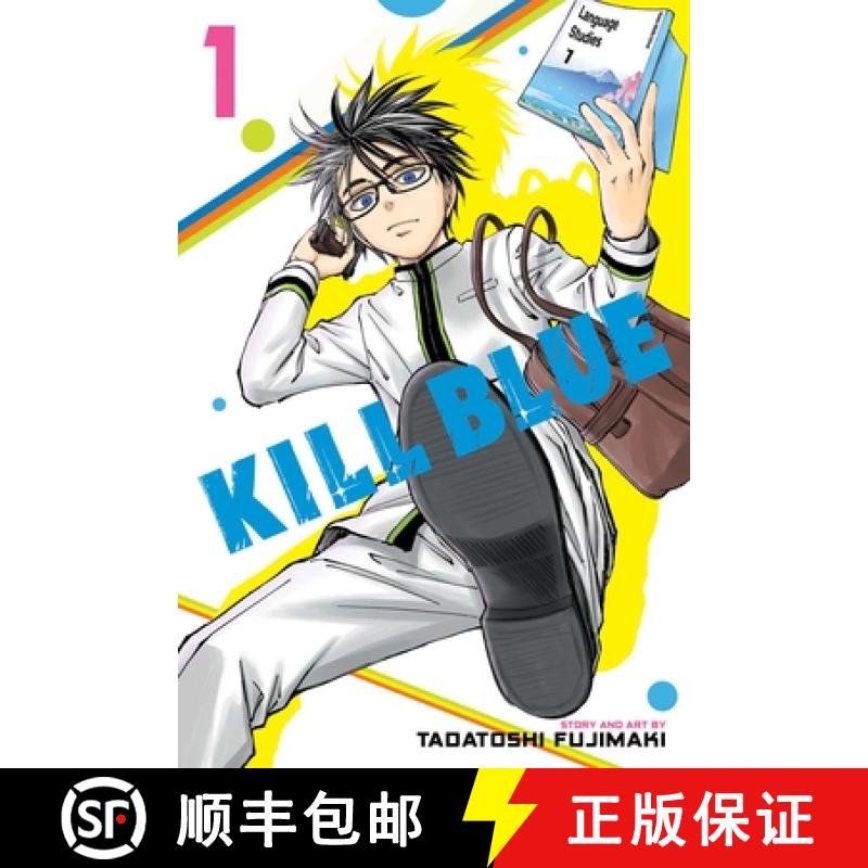 【2-3周达】Kill Blue, Vol. 1 [9781974756131]