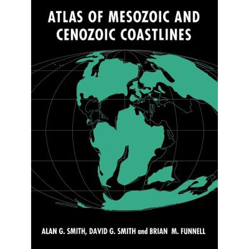 预订 atlas of mesozoic and cenozoic coast. [9780521602877]