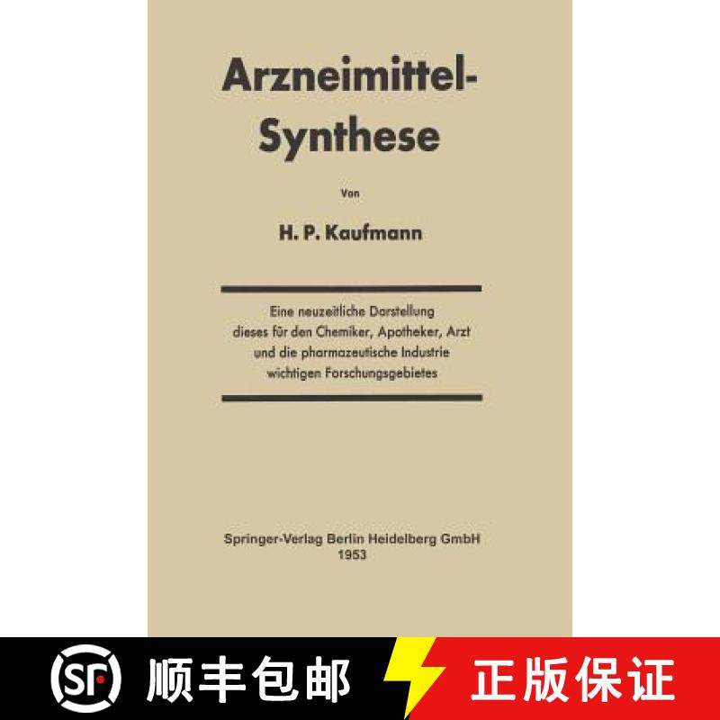 【3-4周达】Arzneimittel-Synthese [9783642491153]
