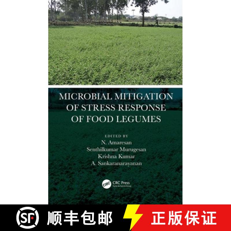 【3-4周达】Microbial Mitigation of Stress Response of Food Legumes [9780367460242]