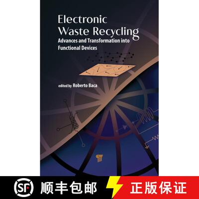 【3-4周达】Electronic Waste Recycling: Advances and Transformation Into Functional Devices [9789814877893]
