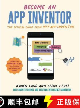 【3-4周达】Become an App Inventor: The Official Guide from MIT App Inventor: Your Guide to Designing,... [9781529504835]