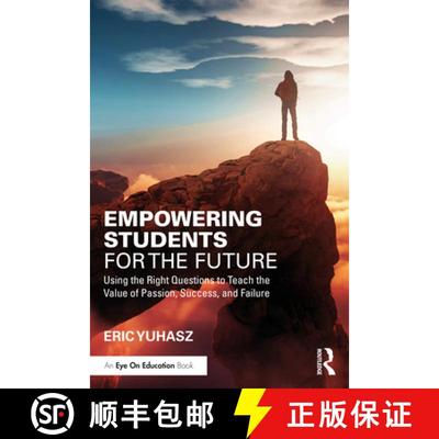 【3-4周达】Empowering Students for the Future: Using the Right Questions to Teach the Value of Passio... [9781032448046]